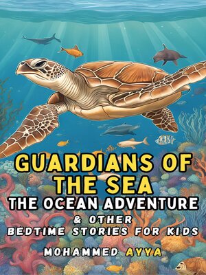 cover image of Guardians of the Sea the Ocean Adventure